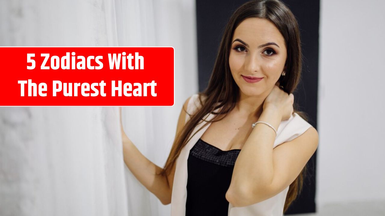 5 Zodiacs With The Purest Heart
