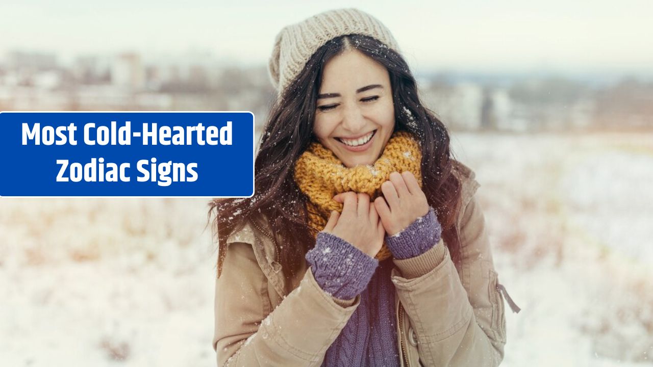 Most Cold-Hearted Zodiac Signs