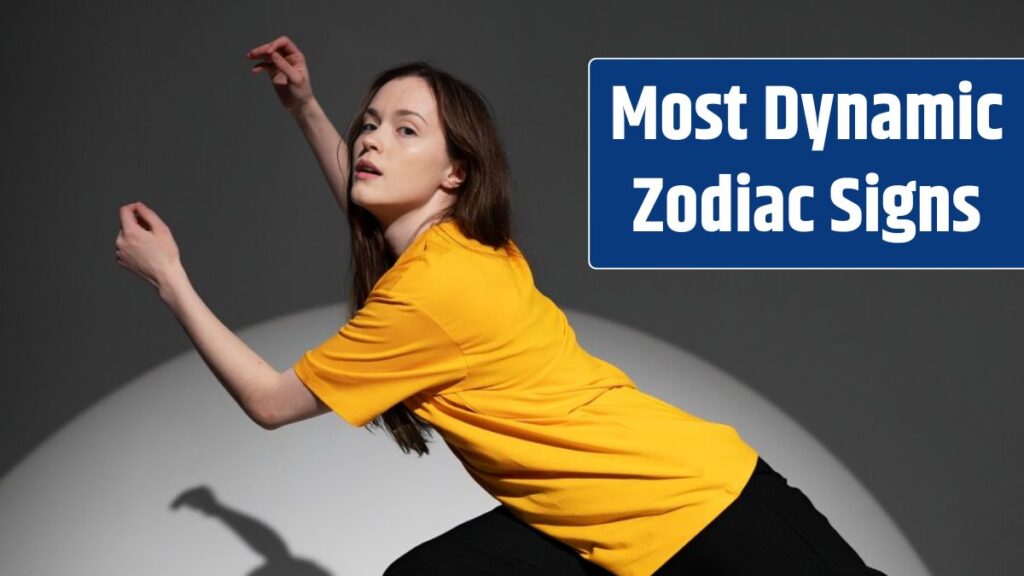 Top 3 Most Dynamic Zodiac Signs You Will Ever Meet